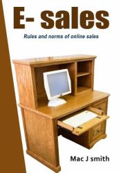 E- Sales : Rules and Norms of Online Sales