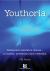 Youthoria : Adolescent Substance Misuse - Problems, Prevention and Treatment