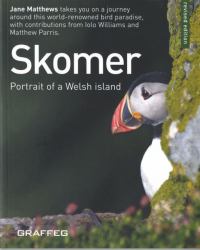 Skomer - Portrait of a Welsh Island : Portrait of an Island