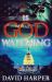 Is God Watching