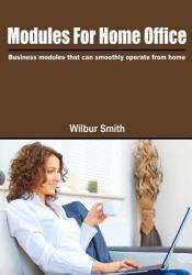 Modules for Home Office : Works That Can Be Performed from Home