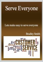 Serve Everyone : Lets Make Easy to Serve Everyone