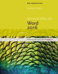 New Perspectives MicrosoftÂ Office 365 and Word 2016 : Introductory