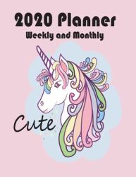 2020 Planner Weekly and Monthly : Cute Unicorn Yearly and Monthly Calendar 2020, Jan 1, 2020 to Dec 31, Pretty Unicorn Weekly Planner, Monthly Planner Calendar Views, Agenda - to-Do's, Notes,