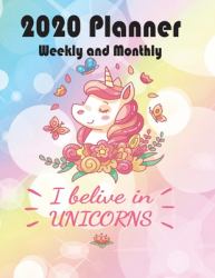 2020 Planner Weekly and Monthly : Jan 1, 2020 to Dec 31, 2020: Weekly & Monthly Planner Calendar Views - Cute Unicorn Yearly and Monthly Calendar 2020/ to Do List