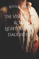 The Viscount and the Lighterman's Daughter