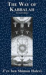 Way of Kabbalah : Revised Edition