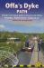 Offa's Dyke Path : 98 Large-Scale Maps and Guides to 52 Towns and Villages Planning - Places to Stay - Places to Eat