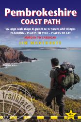 Pembrokeshire Coast Path : British Walking Guide with 96 Large-Scale Walking Maps, Places to Stay, Places to Eat