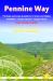 Pennine Way : British Walking Guide: Planning, Places to Stay, Places to Eat; Includes 138 Large-Scale Walking Maps