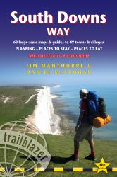 South Downs Way : Winchester to Eastbourne; 60 Large-Scale Maps and Guides to 49 Towns and Villages; Planning, Places to Stay, Places to Eat