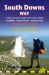 South Downs Way : Winchester to Eastbourne; 60 Large-Scale Maps and Guides to 49 Towns and Villages; Planning, Places to Stay, Places to Eat