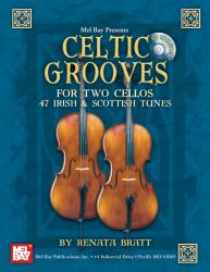 Celtic Grooves for Two Cellos