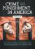Crime and Punishment in America [2 Volumes] : An Encyclopedia of Trends and Controversies in the Justice System