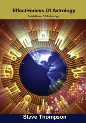 Effectiveness of Astrology : Guidelines of Astrology