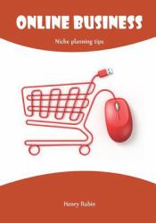 Online Business : Niche Planning Tips