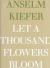 Let a Thousand Flowers Bloom