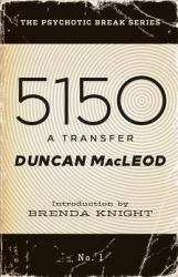 5150 : A Transfer