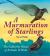 A Murmuration of Starlings : The Collective Nouns of Animals and Birds