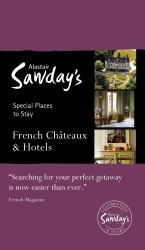 French Chateaux and Hotels
