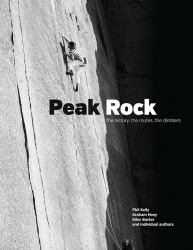 Peak Rock : The History, the Routes, the Climbers