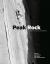Peak Rock : The History, the Routes, the Climbers Peak Rock : The History, the Routes, the Climbers