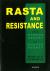 Rasta and Resistance : From Marcus Garvey to Walter Rodney
