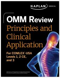 OMM Review: Principles and Clinical Application : For COMLEX-USA® Levels 1, 2-CE, And 3
