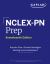 NCLEX-PN Prep, Seventeenth Edition (2025): Includes 1 Full Length Practice Test + Proven Strategies