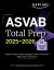 ASVAB Total Prep 2025-2026: Includes 7 Full Length Practice Tests + 2000+ Practice Questions and Flashcards + Online Access to Interactive Video Lessons and Tutorials