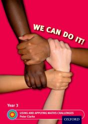 We Can Do It! Year 3 Using and Applying Maths Challenges