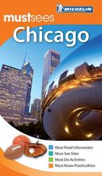 Must Sees Chicago Michelin