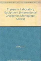Cryogenic Laboratory Equipment