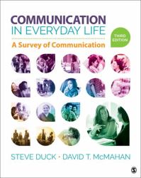 Communication in Everyday Life : A Survey of Communication