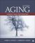 Aging : Concepts and Controversies