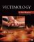 Victimology : A Text/Reader