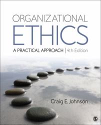 Organizational Ethics : A Practical Approach
