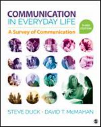 Communication in Everyday Life : A Survey of Communication