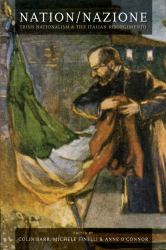 Nation/Nazione : Irish Nationalism and the Italian Risorgimento