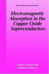 Electromagnetic Absorption in the Copper Oxide Superconductors