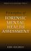 Principles of Forensic Mental Health Assessment