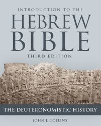 Introduction to the Hebrew Bible, Third Edition - the Deuteronomistic History
