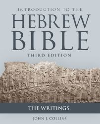 Introduction to the Hebrew Bible, Third Edition - the Writings