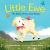 Little Ewe : The Story of One Lost Sheep Little Ewe : The Story of One Lost Sheep