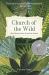 Church of the Wild : How Nature Invites Us into the Sacred
