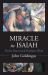 Miracle in Isaiah : Divine Marvel and Prophetic World Miracle in Isaiah : Divine Marvel and Prophetic World