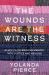 The Wounds Are the Witness : Black Faith Weaving Memory into Justice and Healing