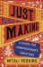 Just Making : A Guide for Compassionate Creatives