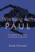 Wrestling with Paul : The Apostle, His Readers, and the Fate of the Jews