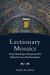 Lectionary Mosaics : Three Readings Juxtaposed for Reflection and Proclamation